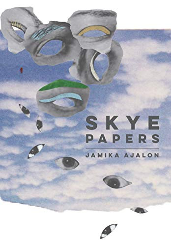 Skye Papers by Jamika Ajalon, 9781952177965