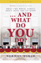 ...And What Do You Do? (What the royal family don't want you to know) by Norman Baker, 9781785906213