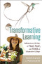 Transformative Learning (Reflections on 30 Years of Head, Heart, and Hands at Schumacher College) by Satish Kumar, Pavel Cenkl, 9780865719521