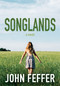 Songlands by John Feffer, 9781642594645