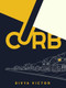 CURB by Divya Victor, 9781643620701