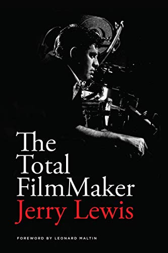 The Total FilmMaker by Jerry Lewis, Leonard Maltin, 9781615933204
