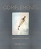 Complements (Eloquence of Small Objects) by Patricia Z. Smith, Louise Brody, David Hume Kennerly, 9781951541743