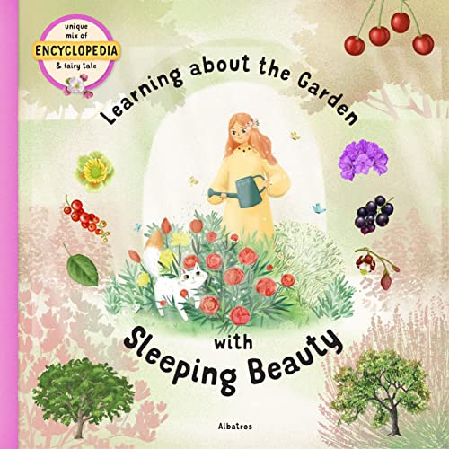 Learning about the Garden with Sleeping Beauty by Stepanka Sekaninova, Linh Dao, 9788000059396