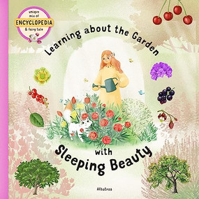 Learning about the Garden with Sleeping Beauty by Stepanka Sekaninova, Linh Dao, 9788000059396