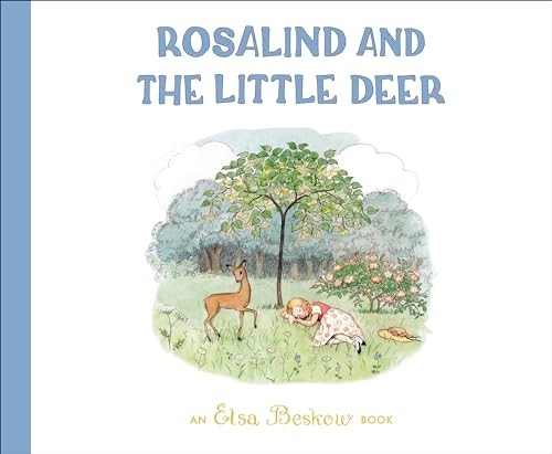 Rosalind and the Little Deer by Elsa Beskow, Kristina Turner, 9781782507260