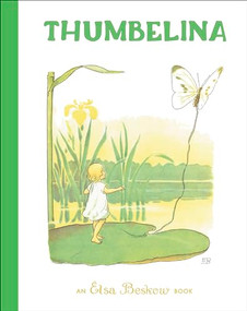 Thumbelina by Hans-Christian Andersen, Elsa Beskow, 9781782507277