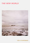 The New World - 9781939568359 by Kelly Schirmann, 9781939568359