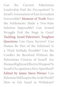 Moment of Truth (Tackling Israel-Palestine's Toughest Questions) by Jamie Stern-Weiner, 9781944869694