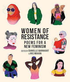 Women of Resistance (Poems for a New Feminism) by Danielle Barnhart, Iris Mahan, 9781944869793