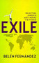 Exile (Rejecting America and Finding the World) by Belén Fernández, 9781949017175