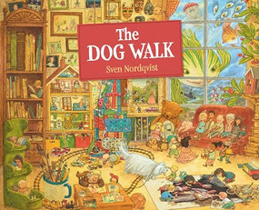 The Dog Walk by Sven Nordqvist, 9781782507437