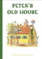 Peter's Old House by Elsa Beskow, 9781782507512
