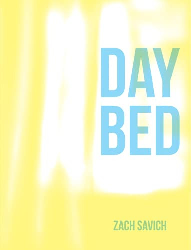 Daybed by Zach Savich, 9781939568236