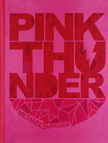 Pink Thunder by Michael Zapruder, Scott Pinkmountain, 9780984475261