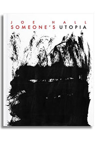 Someone's Utopia by Joe Hall, 9781939568243