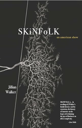 SKiNFoLK: An American Show by Jillian Walker, 9781732545274