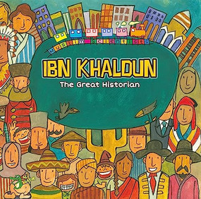 Ibn Khaldun (The Great Historian) by Ahmed Imam, 9781921772665
