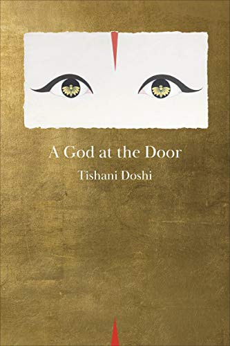 A God at the Door - 9781556594526 by Tishani Doshi, 9781556594526
