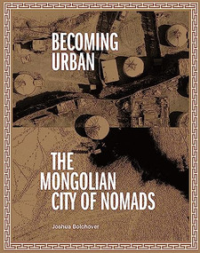 Becoming Urban (City of Nomads) by Joshua Bolchover, 9781954081062