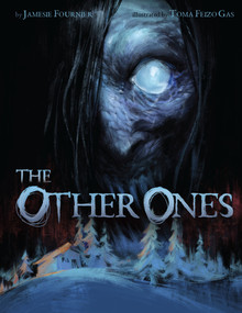 The Other Ones - 9781772274219 by Jamesie Fournier, Toma Feizo Gas, 9781772274219