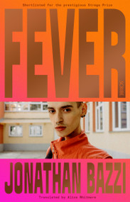 Fever - 9781950354962 by Jonathan Bazzi, Alice Whitmore, 9781950354962