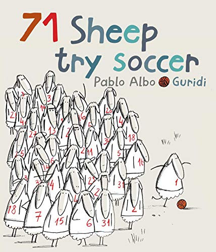 71 Sheep Try Soccer by Pablo Albo, Raul Guridi, 9780994289599
