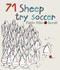71 Sheep Try Soccer by Pablo Albo, Raul Guridi, 9780994289599