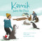 Kamik Joins the Pack by Darryl Baker, Qin Leng, 9781772271256