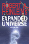 Robert A. Heinlein's Expanded Universe (Volume One) by Robert A. Heinlein, 9781647100568