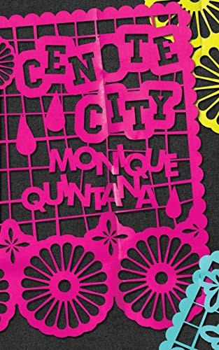 Cenote City by Monique Quintana, 9781944866303