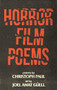 Horror Film Poems by Christoph Paul, 9781944866051