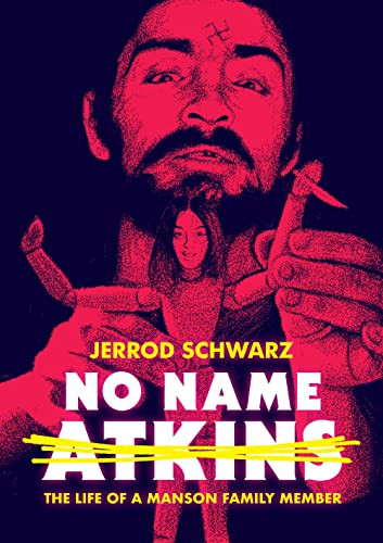 No Name Atkins by Jerrod Schwarz, 9781944866709