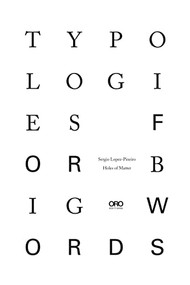 Typologies for Big Words by Sergio Lopez-Pineiro, 9781954081567