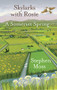 Skylarks with Rosie (A Somerset Spring) by Stephen Moss, 9781913393045