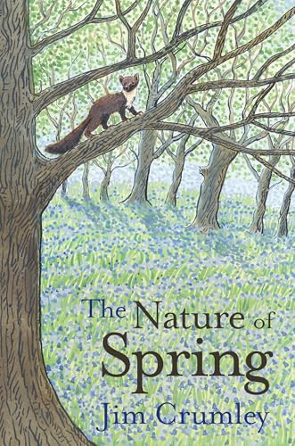 The Nature of Spring by Jim Crumley, 9781912235377