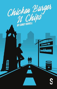 Chicken Burger N Chips by Corey Bovell, 9781913630447