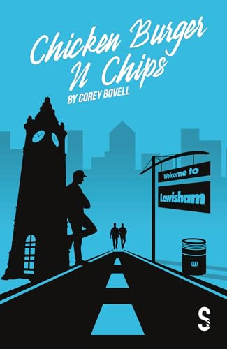 Chicken Burger N Chips by Corey Bovell, 9781913630447