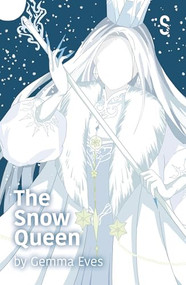 The Snow Queen by Gemma Eves, 9781913630478