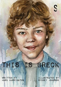 This is Breck by Mark Harrington, Sydney Johnson, 9781913630683
