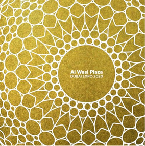 Al Wasl Plaza (Dubai Expo 2020) by Adrian Smith + Gordon Gill Architecture, 9781954081833
