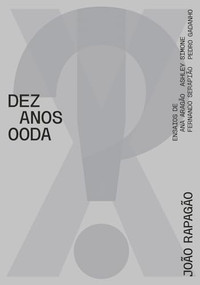 X!? 2010-2020 TEN YEARS OODA (Portuguese Edition) by Joao Rapagao, 9781638400004