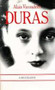 Duras (A Biography) by Alain Vircondelet, Thomas Buckley, 9781564780652