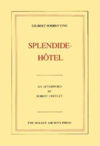 Splendide-Hôtel by Gilbert 	Sorrentino, 9780916583019