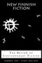 New Finnish Fiction by Dalkey Archive Press, 9781564780980