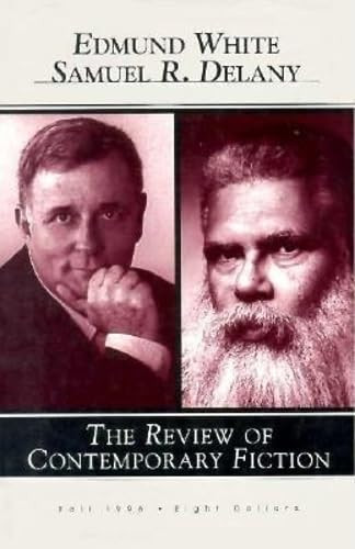 Edmund White/Samuel Delany, Vol. 16, No. 3 by Edmund White, 9781564780997