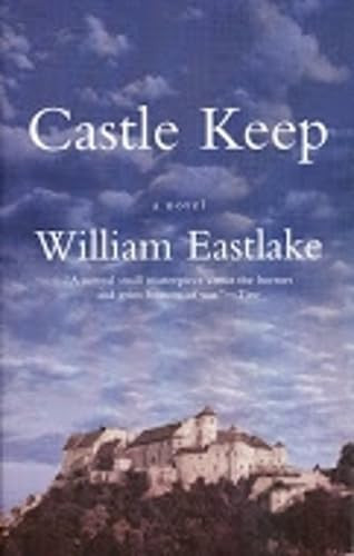 Castle Keep by William	Eastlake, 9781564782083