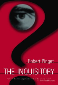Inquisitory by Robert Pinget, Donald Watson, 9781564783271