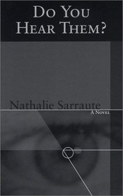 Do You Hear Them? by Nathalie Sarraute, Maria Jolas, 9781564783295