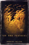 Tar and Feathers by Dorothy	Nelson, 9781564783738